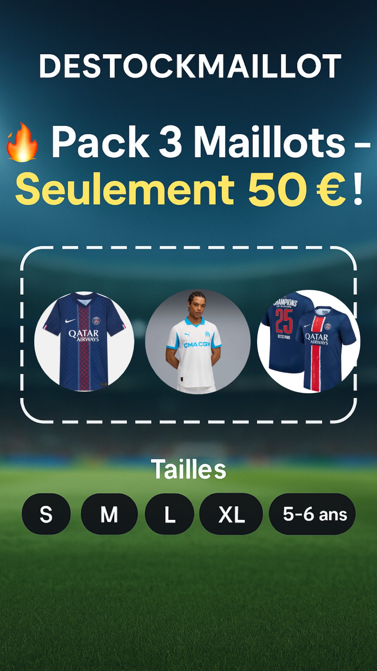 🔥 Pack 3 Maillots – Seulement 50 € !